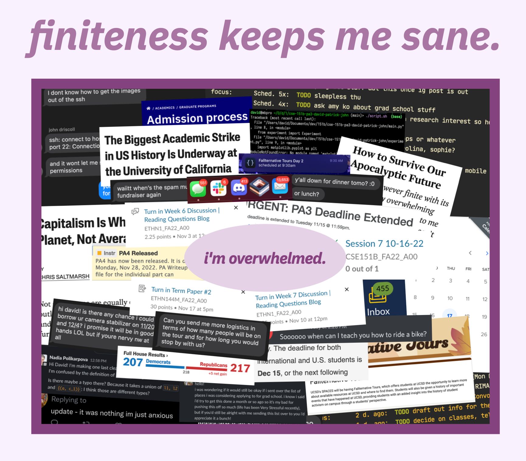 
        An image showing a copy of the image from before, but compressed into a box.
        Text above reads: 'finiteness keeps me sane.'
    